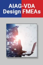 AIAG-VDA Design-FMEAs Training course image – Core Tools and Risk Management for Quality and Manufacturing Teams