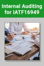 Internal Auditing for IATF 16949 quality training course image – Problem Solving and Quality Improvement for Manufacturing and Engineering Teams