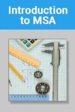 Introduction to MSA Training course image – Statistical Tools and Measurement Systems for Quality and Process Control