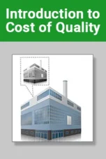 Introduction to Cost of Quality (COQ) training course image – Problem Solving and Quality Improvement for Manufacturing and Engineering Teams