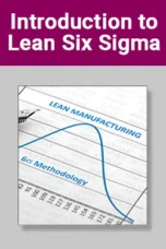 Introduction to Lean Six Sigma Training course image – Lean Manufacturing and Continuous Improvement for Quality and Production Teams