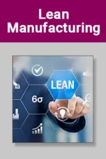 Lean Manufacturing Training course image – Lean Manufacturing and Continuous Improvement for Quality and Production Teams