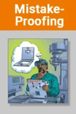 Mistake-Proofing quality training course image – Problem Solving and Quality Improvement for Manufacturing and Engineering Teams