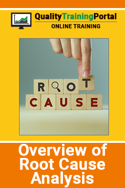 Overview of Root Cause Analysis Training
