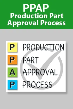 PPAP (Production Part Approval Process) course image – Core Tools and Risk Management for Quality and Manufacturing Teams